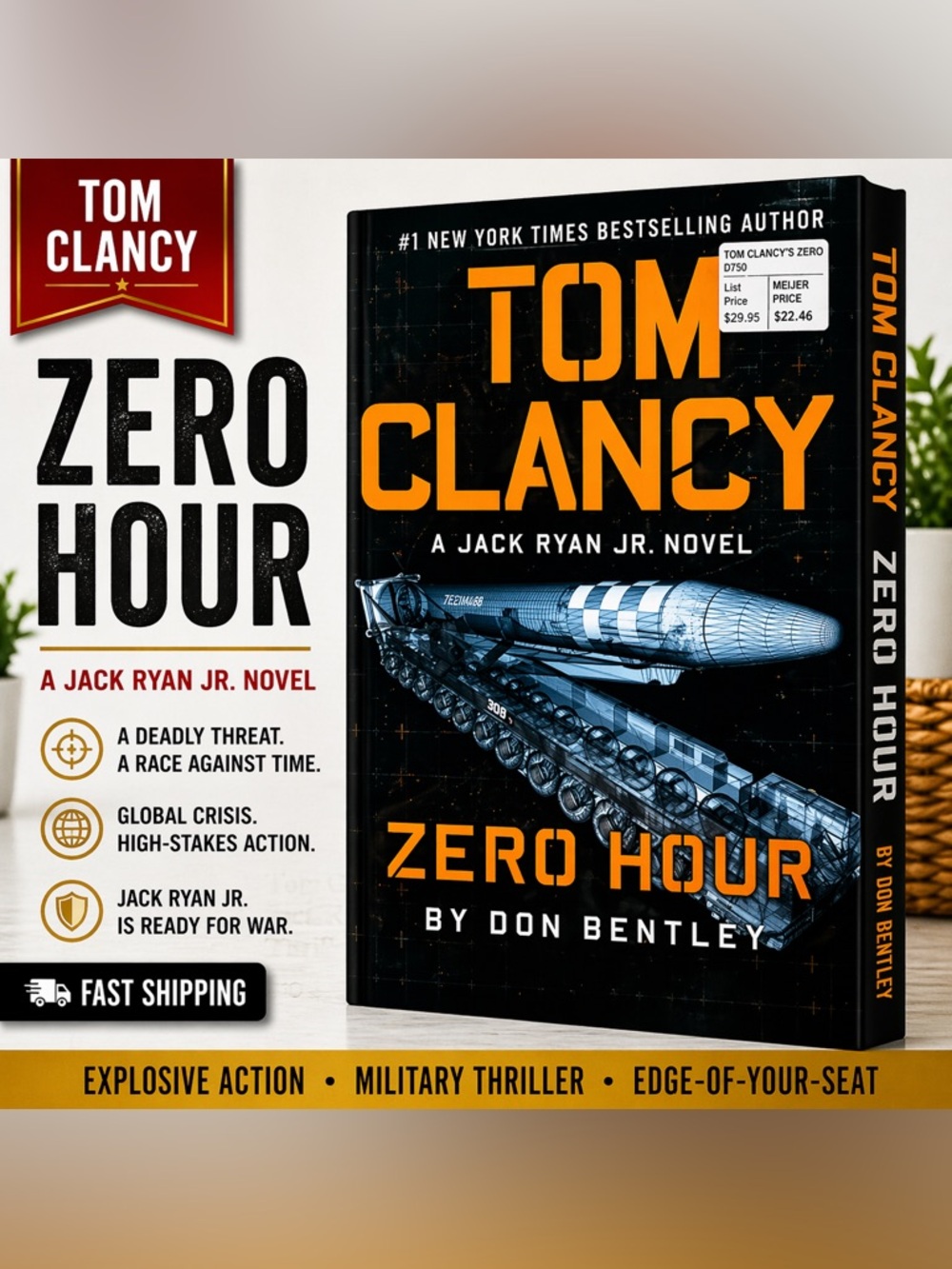 Tom Clancy Zero Hour Hardcover Jack Ryan Jr Novel Don Bentley Thriller Book